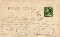 # 55  PC  (Reverse of previous) "Hello Jenny, it is more and [?] you [never?] write.  Can't you get free minutes to drop us a line.  Best and good forever Mother and [rest?]"  March 26, 1912.